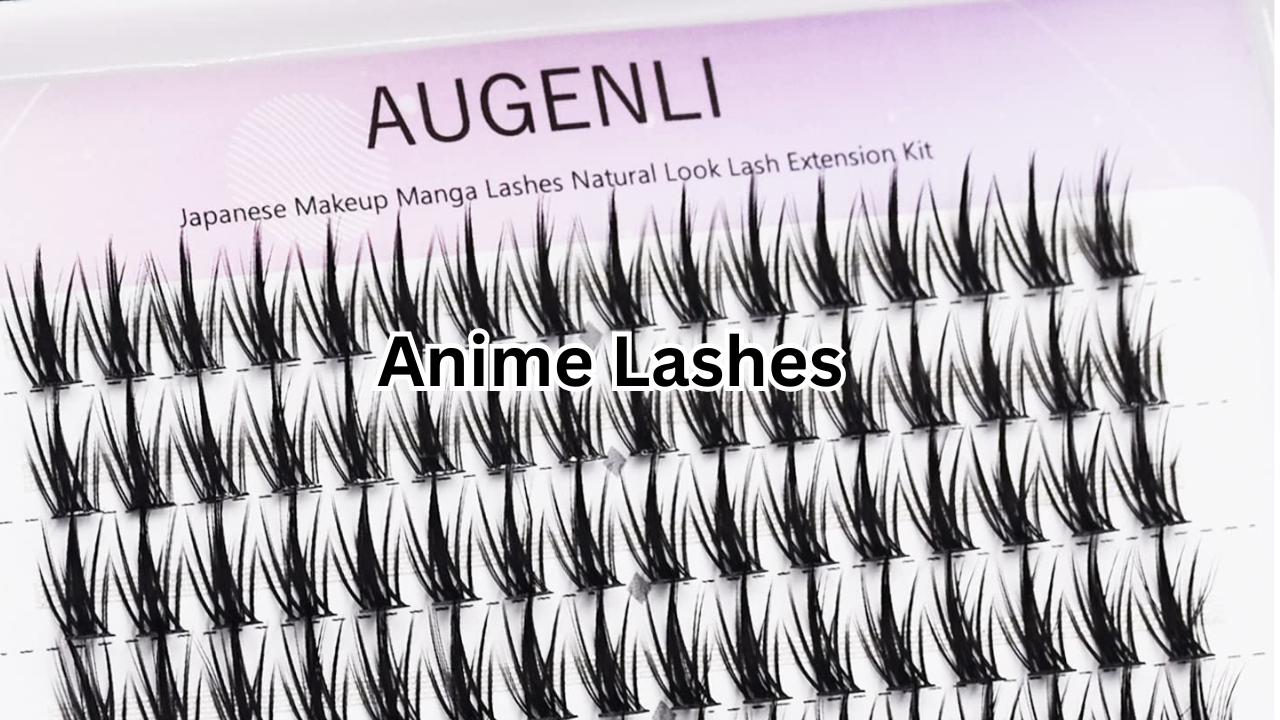 Anime Lashes: The Complete Guide to the Trendy Doll-Like Eye Look